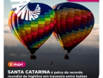 Paulinha enaltece visibilidade de Santa Catarina que ganhou destaque em rede nacional de tv