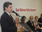 Seminário debate propostas para reforma política