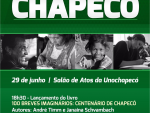 Luciane e Marcilei realizam seminário para debater a história de Chapecó no seu centenário