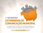 Seminário discute a comunicação nas prefeituras e câmaras de SC