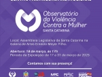 Luciane abre exposição do Observatório da Violência contra a Mulher de SC