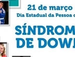 Confirmada a programação do Seminário Estadual sobre Síndrome de Down