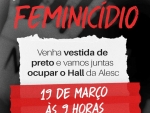 Em protesto contra feminicídios, Luciane Carminatti organiza ato na Alesc