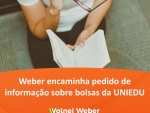 Weber encaminha pedido de informações à Educação sobre as bolsas da Uniedu