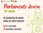 Estudantes do ensino médio participam como deputados do Parlamento Jovem