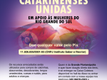 Campanha Catarinenses Unidas arrecada donativos para mulheres e crianças no RS