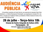Audiência debate projeto que cria o “Cultura Viva” em Santa Catarina