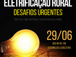 Seminário sobre eletrificação rural em SC ocorre no dia 29 de junho