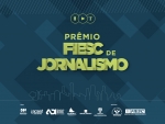 Agência AL e TVAL são finalistas do Prêmio Fiesc de Jornalismo 2019