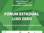 Fórum Estadual Lixo Zero apresentará casos de sucesso dos municípios